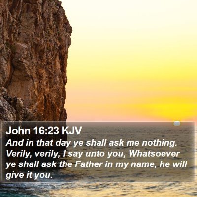John 16:23 KJV Bible Verse Image