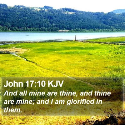 John 17:10 KJV Bible Verse Image