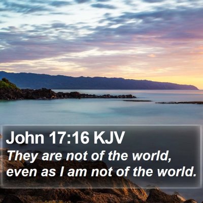 John 17:16 KJV Bible Verse Image