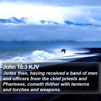 John 18:3 KJV Bible Verse Image
