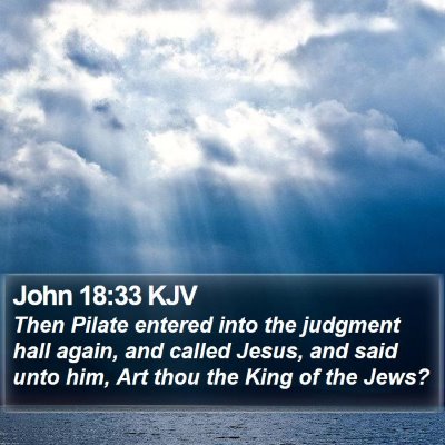 John 18:33 KJV Bible Verse Image