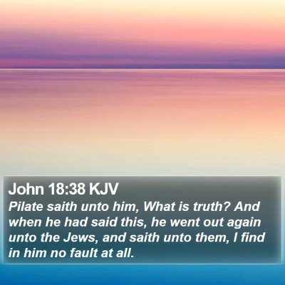 John 18:38 KJV Bible Verse Image