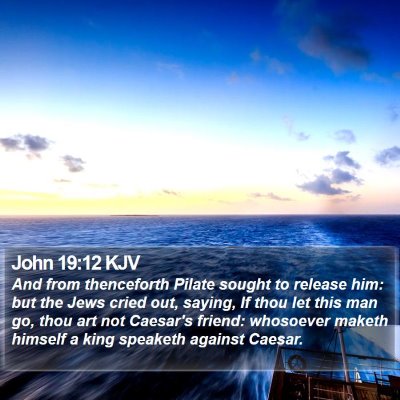 John 19:12 KJV Bible Verse Image