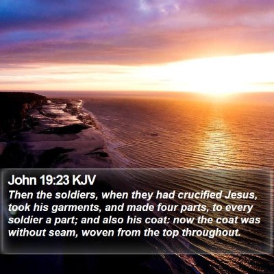 John 19:23 KJV Bible Verse Image