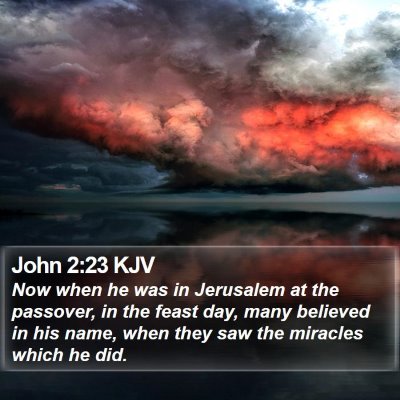 John 2:23 KJV Bible Verse Image
