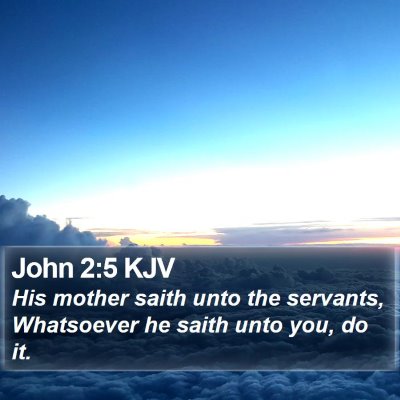 John 2:5 KJV Bible Verse Image
