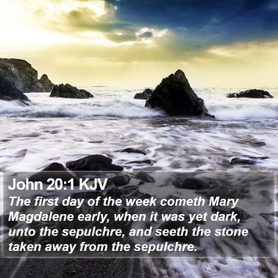 John 20:1 KJV Bible Verse Image