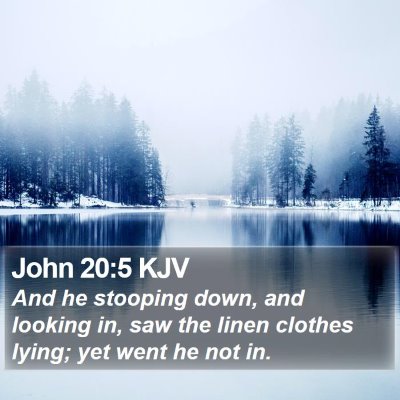 John 20:5 KJV Bible Verse Image