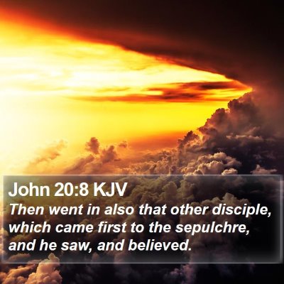 John 20:8 KJV Bible Verse Image