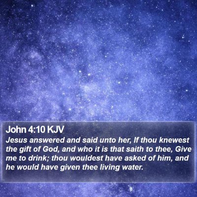 John 4:10 KJV Bible Verse Image