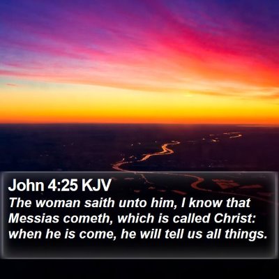 John 4:25 KJV Bible Verse Image