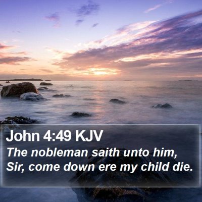 John 4:49 KJV Bible Verse Image