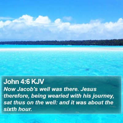 John 4:6 KJV Bible Verse Image