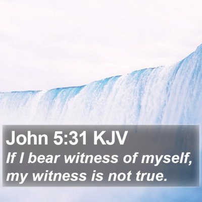 John 5:31 KJV Bible Verse Image