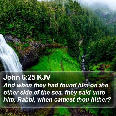 John 6:25 KJV Bible Verse Image