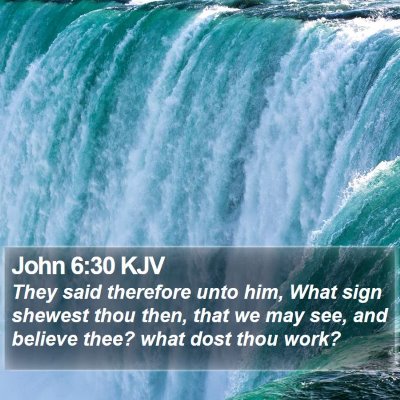 John 6:30 KJV Bible Verse Image