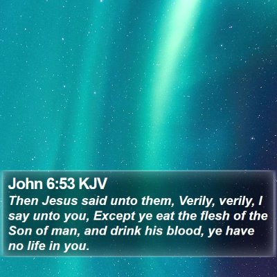 John 6:53 KJV Bible Verse Image