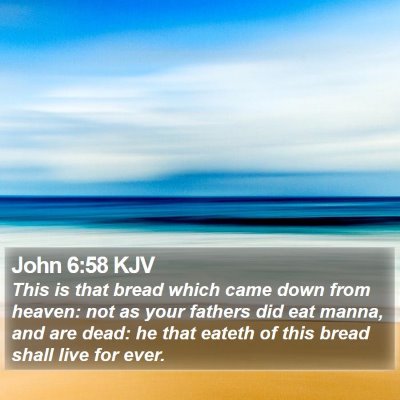 John 6:58 KJV Bible Verse Image