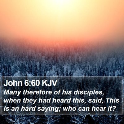 John 6:60 KJV Bible Verse Image