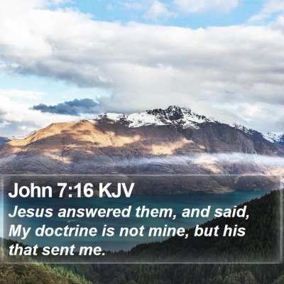 John 7:16 KJV Bible Verse Image