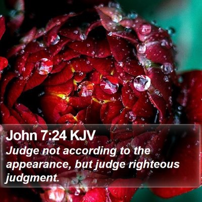 John 7:24 KJV Bible Verse Image