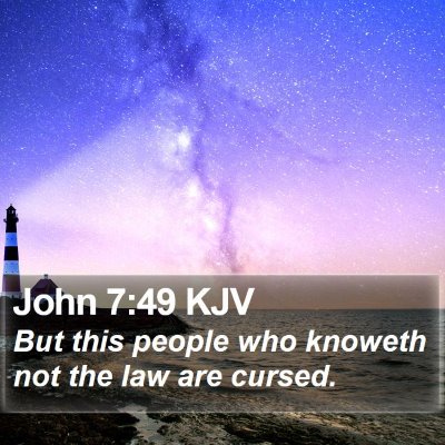 John 7:49 KJV Bible Verse Image