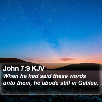 John 7:9 KJV Bible Verse Image