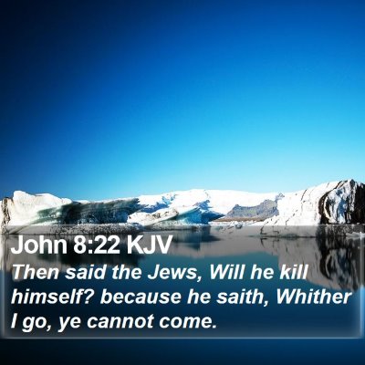 John 8:22 KJV Bible Verse Image