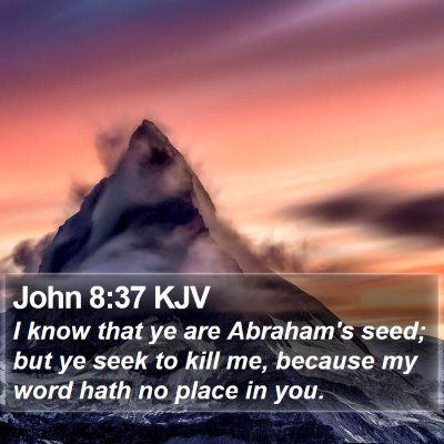 John 8:37 KJV Bible Verse Image