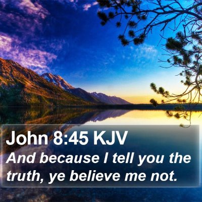 John 8:45 KJV Bible Verse Image