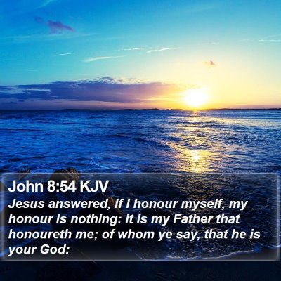 John 8:54 KJV Bible Verse Image