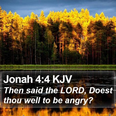 Jonah 4:4 KJV Bible Verse Image