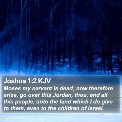 Joshua 1:2 KJV Bible Verse Image