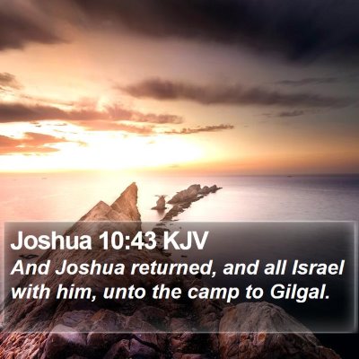 Joshua 10:43 KJV Bible Verse Image
