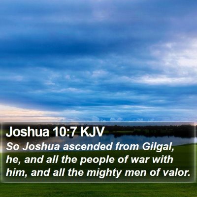 Joshua 10:7 KJV Bible Verse Image