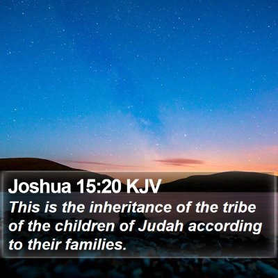 Joshua 15:20 KJV Bible Verse Image