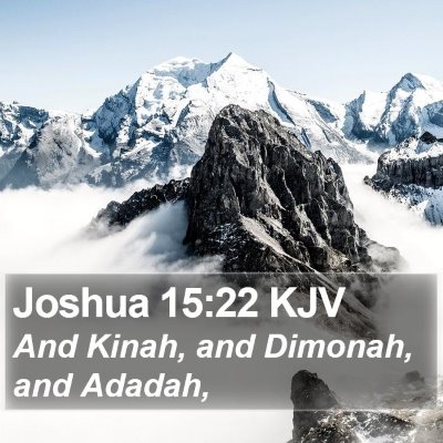 Joshua 15:22 KJV Bible Verse Image