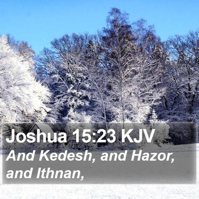 Joshua 15:23 KJV Bible Verse Image