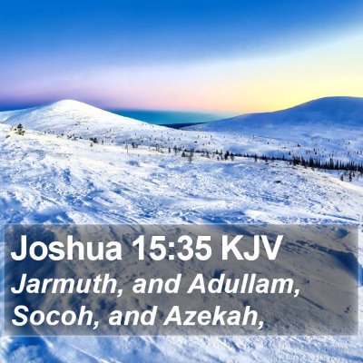 Joshua 15:35 KJV Bible Verse Image