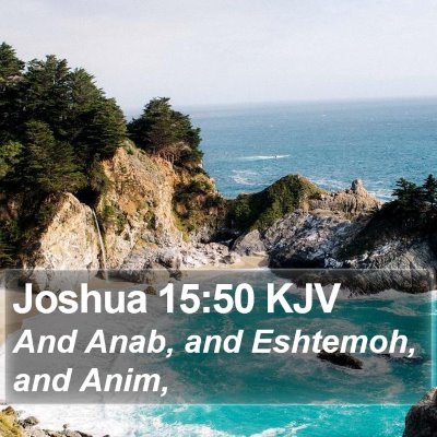 Joshua 15:50 KJV Bible Verse Image