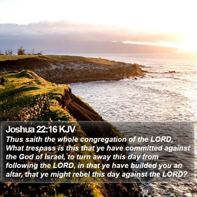 Joshua 22:16 KJV Bible Verse Image