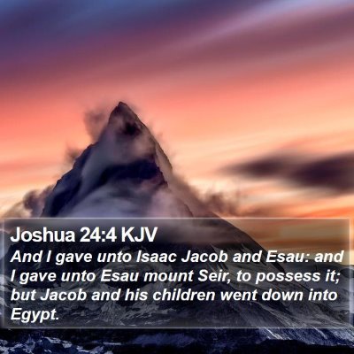 Joshua 24:4 KJV Bible Verse Image