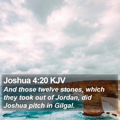 Joshua 4:20 KJV Bible Verse Image