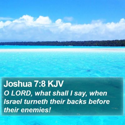 Joshua 7:8 KJV Bible Verse Image