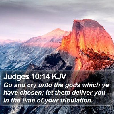 Judges 10:14 KJV Bible Verse Image