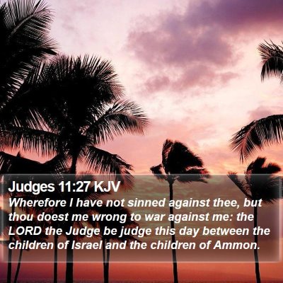 Judges 11:27 KJV Bible Verse Image