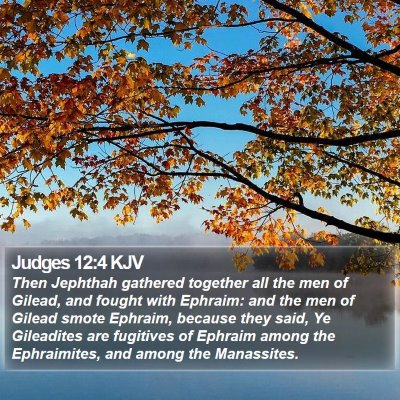 Judges 12:4 KJV Bible Verse Image
