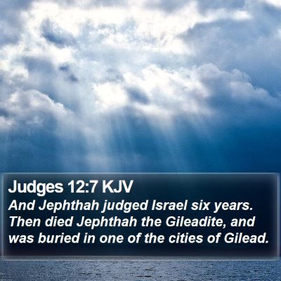 Judges 12:7 KJV Bible Verse Image