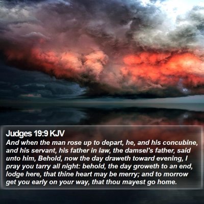 Judges 19:9 KJV Bible Verse Image