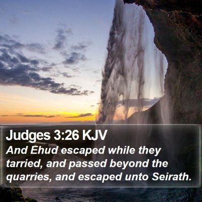 Judges 3:26 KJV Bible Verse Image